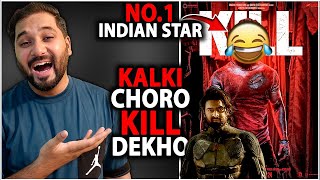 KILL Movie Honest Review  Kill Vs Kalki 2898ad  Kill Full Movie Review In Hindi [upl. by Ynnub320]