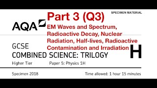 AQA GCSE Combined Science Higher Physics Specimen Paper 1H Part 3 Q3 [upl. by Bret]