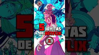 🔵 ¡¡5 Joyitas de NETFLIX que debes VER  Recomendación Anime  anime animeshorts netflixanime [upl. by Harhay]