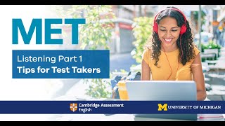 MET Listening Part 1 Tips for Test Takers [upl. by Hedva78]