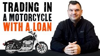 How To Trade A Motorcycle With A Loan [upl. by Ailugram167]