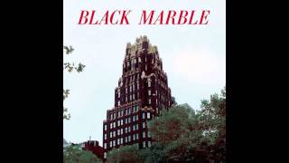 Black Marble  Pretender  not the video [upl. by Hertz227]