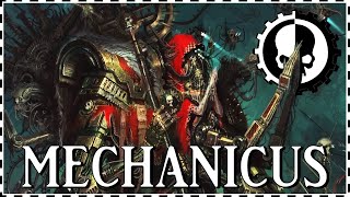 ADEPTUS MECHANICUS  Cult of the Machine  Warhammer 40k Lore [upl. by Nyrtak412]