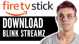 How To Download Blink Streamz on Firestick  Step by Step 2024 [upl. by Garber]