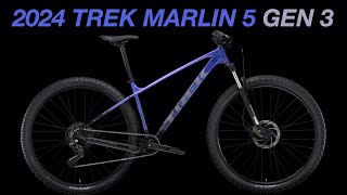 The 2024 Trek Marlin 5 Gen 3 Is Here What’s New [upl. by Anelav]