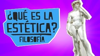 ¿Qué es la estética  Filosofía  Educatina [upl. by Aikemahs]