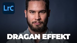 Der DRAGAN EFFEKT in LIGHTROOM [upl. by Ertemed]