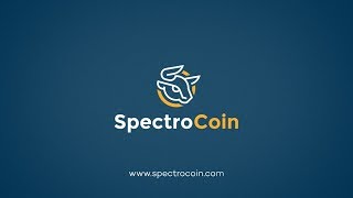 SpectroCoin  An all in one solution for cryptocurrencies [upl. by Eniamirt]