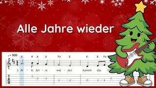 Alle Jahre wieder  Tabs für Gitarre  deutsches Weihnachtslied [upl. by Enneirdna]