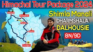 Himachal Tour Package 10 days2024  Shimla Manali Dharmshala Dalhousie Tour Plan  Budget Trip [upl. by Aciretahs]