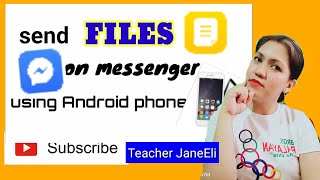 HOW TO SEND FILESDOCUMENTS ON MESSENGER USING ANDROID PHONE [upl. by Aivalf]