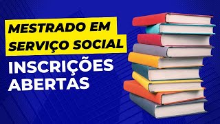 Programas de Mestrado em Serviço Social com inscrições abertas para 20251  Resumão [upl. by Goraud211]