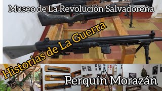 Museo de La Revolucion Salvadoreña en Perquin Morazan Historia que no debemos olvidar 0722 [upl. by Toshiko]