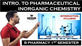 Pharmaceutical Inorganic Chemistry  Introduction  b pharmacy 1st semester  Carewell Pharma [upl. by Francene145]