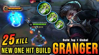 25 Kills New Granger One Hit Build and Emblem  Build Top 1 Global Granger  MLBB [upl. by Asirrac148]