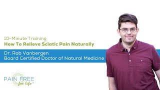 How To Relieve Sciatic Pain Naturally [upl. by Cavit]