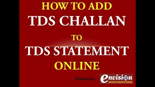 HOW TO ADD TDS CHALLAN amp SUBMIT CORRECTION IN EARLIER FILED TDS STATEMENT AGAINST DEMAND [upl. by Petigny441]