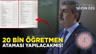 HANİ MÜLAKATLAR KALKACAKTI 20 BİN ÖĞRETMEN ATAMASI YAPILACAKMIŞ… [upl. by Audy]