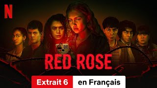 Red Rose Saison 1 Extrait 6  BandeAnnonce en Français  Netflix [upl. by Westlund]