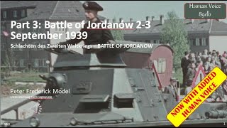 Part 3 Battle of Jordanów 23 September 1939 [upl. by Enneicul927]