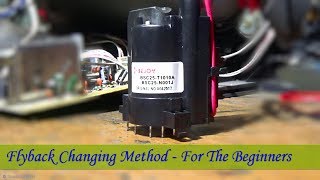 How To Change Flyback Of CRT Color Television  For The Beginners  Very Useful [upl. by Eecyac]