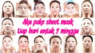 Aku Pake Sheet Mask TIAP HARI Untuk 2 Minggu [upl. by Bell948]