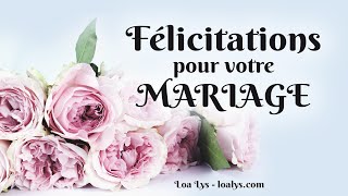 Félicitations pour votre mariage  Carte virtuelle [upl. by Yl54]