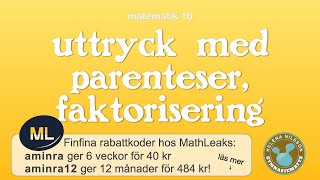 1b 351 uttryck med parenteser faktorisering [upl. by Micky]