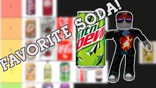 Ranking My Favorite Soda Tiermaker Soda List [upl. by Tigdirb]