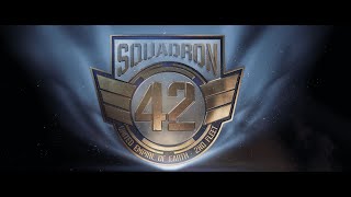 Squadron 42 Launch Trailer [upl. by Francie]