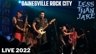 Less Than Jake  Gainesville Rock City LIVE 2022 [upl. by Kennie]