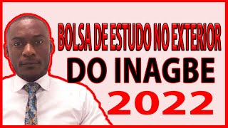 Bolsa de estudo no exterior do INAGBE 2022 [upl. by Tamma183]