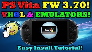 PS Vita 370 VHBL amp Emulators INSTALLATION With PSP DEMO Install [upl. by Ottillia459]