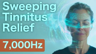 Tinnitus Relief Sweeping Sound at 7000Hz  LowStimulus Head Tinnitus immediacy [upl. by Adnohs890]