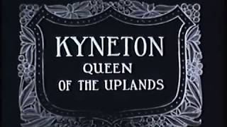 Kyneton queen of the uplands [upl. by Christianity]