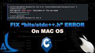 How to add C quotbitsstdcquot header files on MAC OS  VS Code  Fix fatal error  M1 M2 M3 [upl. by Amaral762]