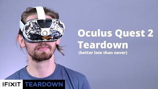 Oculus Quest 2 Teardown Into The Metaverse [upl. by Tallbott266]