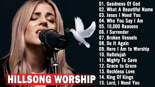 New 2024 Playlist Of Hillsong Songs Playlist 🙏HILLSONG Praise Music 2024  Goodness Of God [upl. by Lleoj]