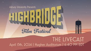 2024 Highbridge Film Festival [upl. by Schwinn559]