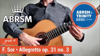 Allegretto moderato Op 31 No 3 ★ Fernando Sor 🎵 Grade 4  ABRSM [upl. by Ary]