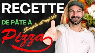 Recette de pâte à pizza SIMPLE ET RAPIDE [upl. by Mirelle538]