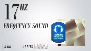 17 Hz Frequency Test Tone Sine Wave Sound [upl. by Alisa]