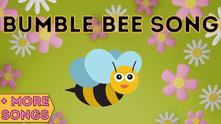 Bumble Bee Kids Song Collection [upl. by Ainyt]