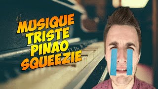 Musique Triste  Piano Squeezie [upl. by Countess]