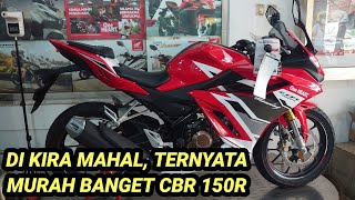 CBR 150R TERNYATA DP DAN CICILAN MURAH BANGET BANYAK BONUS NYA JUGA [upl. by Eatnod]