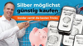 Silber günstig kaufen  Insider verrät die besten Tricks [upl. by Ojeitak]