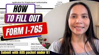 How To Fill Out Form I765 Application For Employment Authorization  Submit base on K1 Visa [upl. by Wivestad]