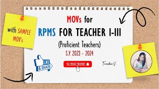 MOVs for RPMS 20232024 for Teacher I  III Proficient Teachers [upl. by Gaye]