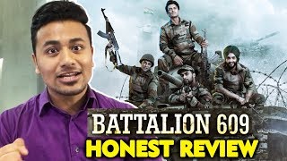 Battalion 609  HONEST REVIEW  Shoaib Ibrahim Sparsh Sharma [upl. by Curson]