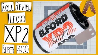 Ilford XP2 SUPER The Last of the Chromogenic Black amp White  ROLL REVIEW [upl. by Virgel]